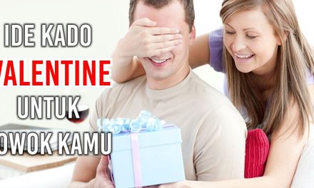 Inspirasi Hadiah Valentine Untuk Cowok Yang Berkesan