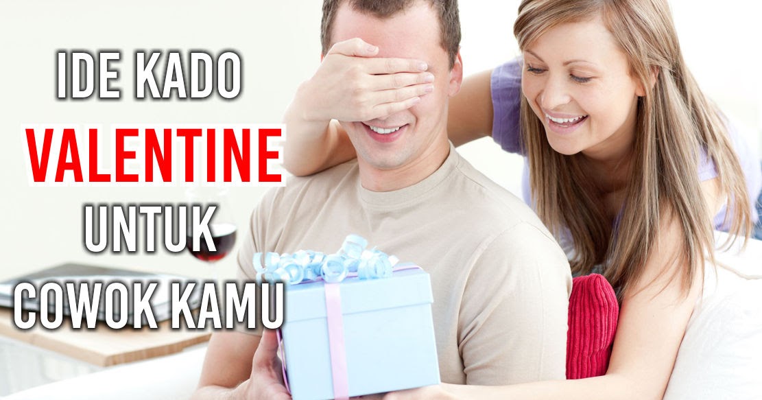 Inspirasi Hadiah Valentine