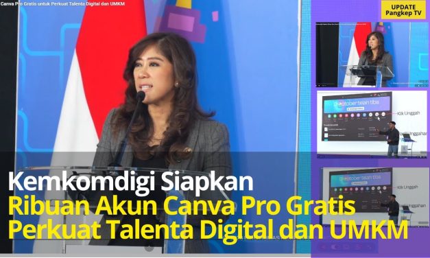UMKM Makin Kreatif, Kemkomdigi Sediakan Canva Pro Gratis