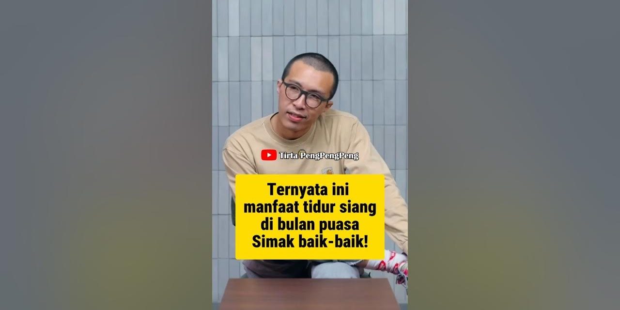 Sering Lemas Saat Puasa? Dokter Tirta Sarankan Tidur Siang