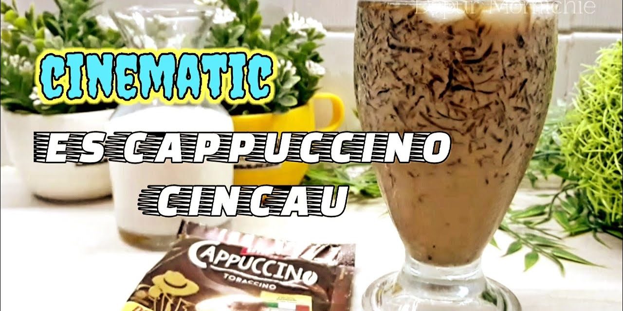 Minuman Buka Puasa Cappuccino Cincau Simpel Dengan 3 Bahan