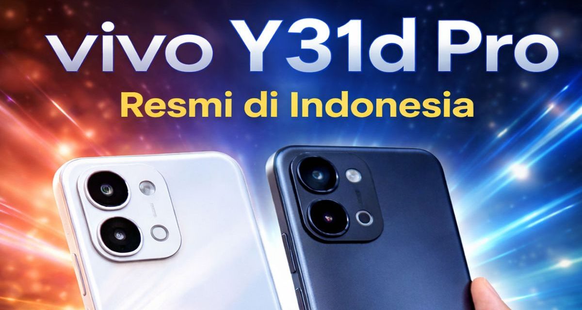 Ketahanan Baterai Vivo Y31d Pro Jadi Daya Tarik, Ini Faktanya