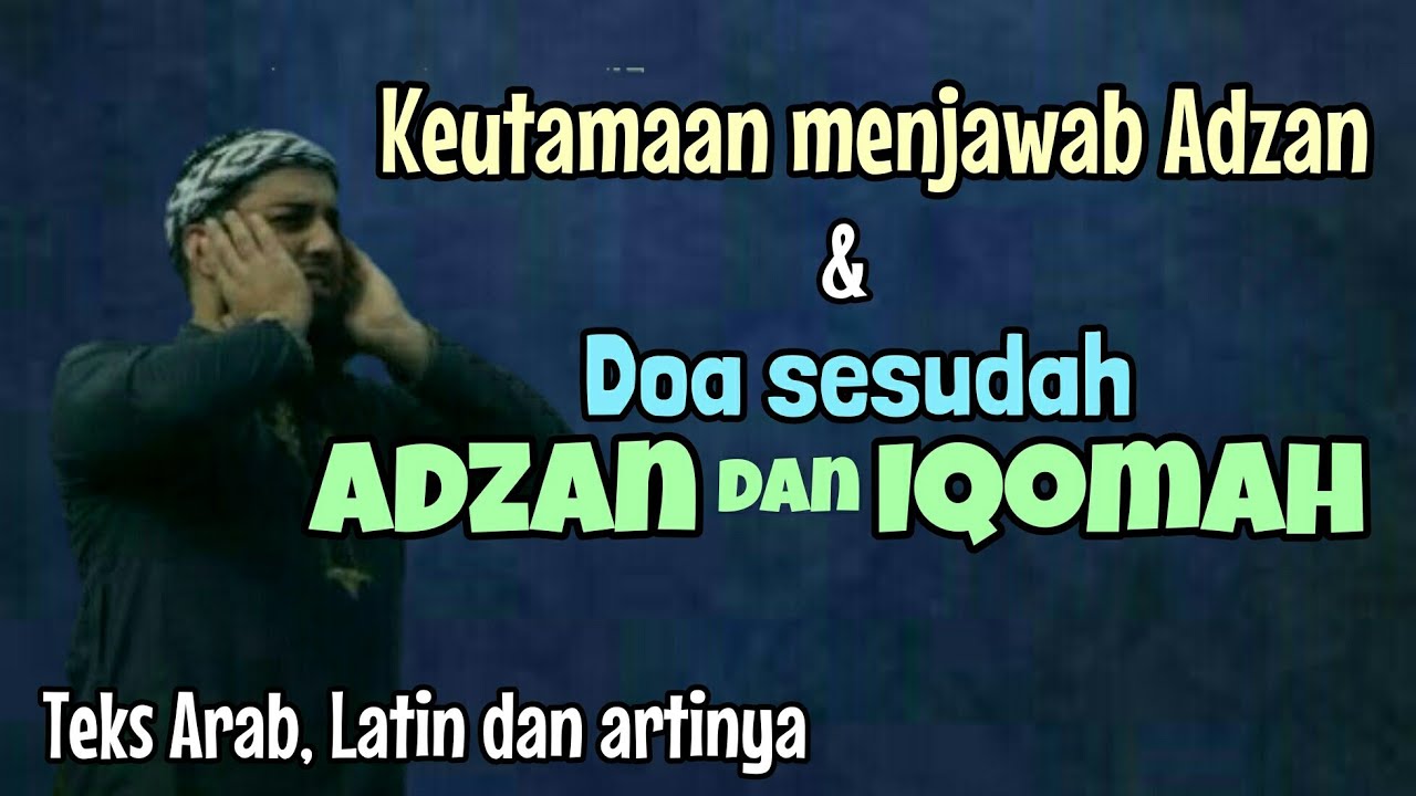 Bacaan Doa Setelah Adzan