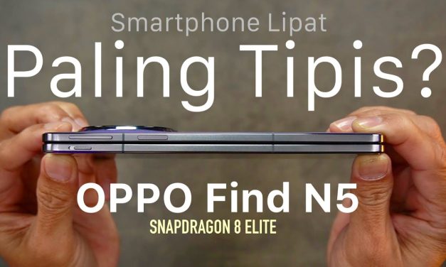 OPPO Find N5, Smartphone Lipat Elegan Tipis Dan Peforma Tinggi