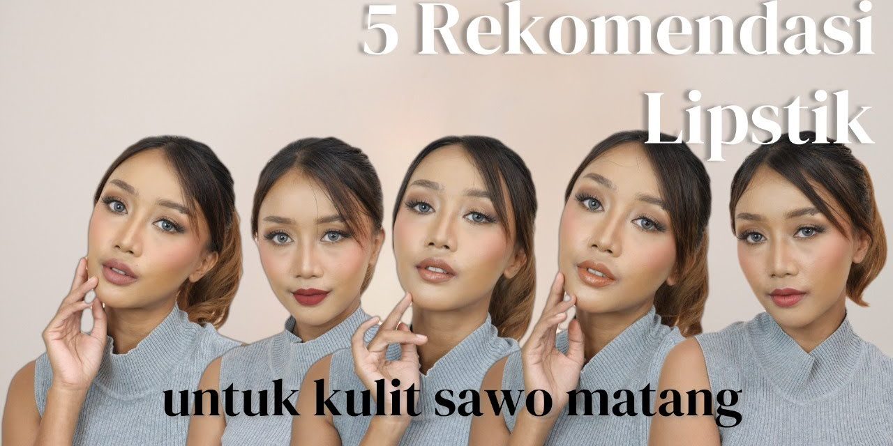 Pemilihan Warna Lipstik Untuk Kulit Gelap, Yuk Kita Bahas Di Sini