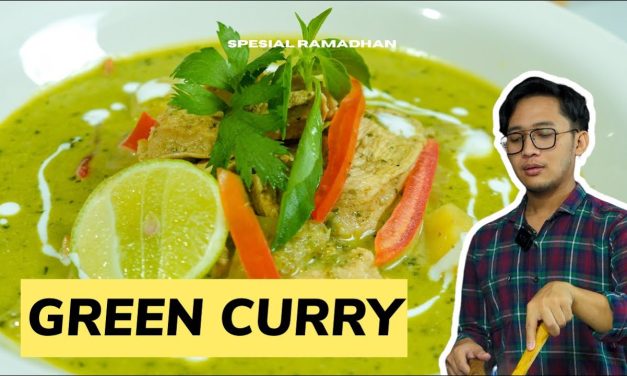 Green Curry: Makanan Khas Thailand Yang Memanjakan Lidah