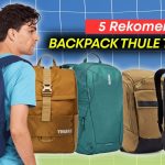 Tips Memilih Ransel Terbaik Untuk Traveling