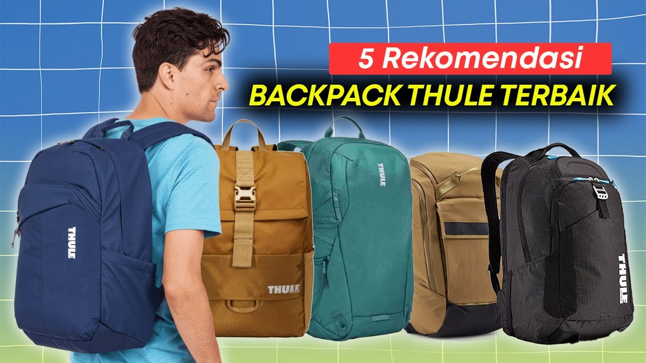 Tips Memilih Ransel